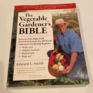 “The Vegetable Gardener’s Bible, oversized paperback